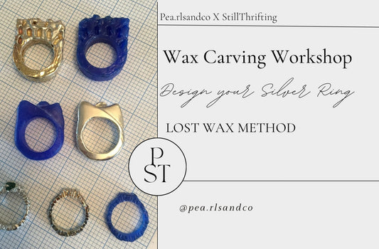 Lost Wax Carving Workshop - Design your Silver Ring - Pearlsandco X Still Thrifting (Breite Straße 4, 70173, Stuttgart)